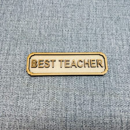 Mini Best Teacher Road Sign