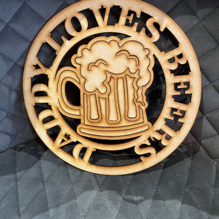 Daddy Loves Beer Hoop