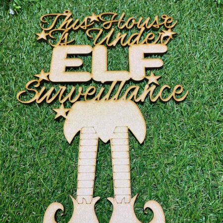 Elf Surveillance Sign