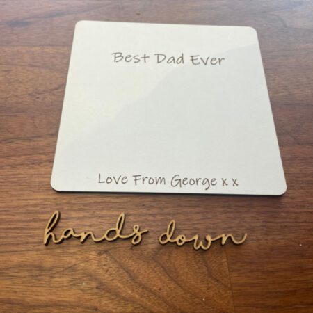 Best Dad Hands Down