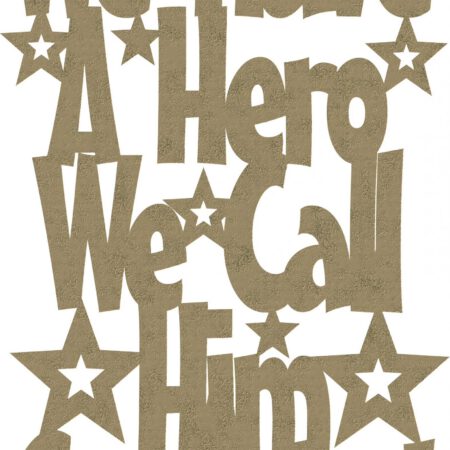 We have a Hero sign